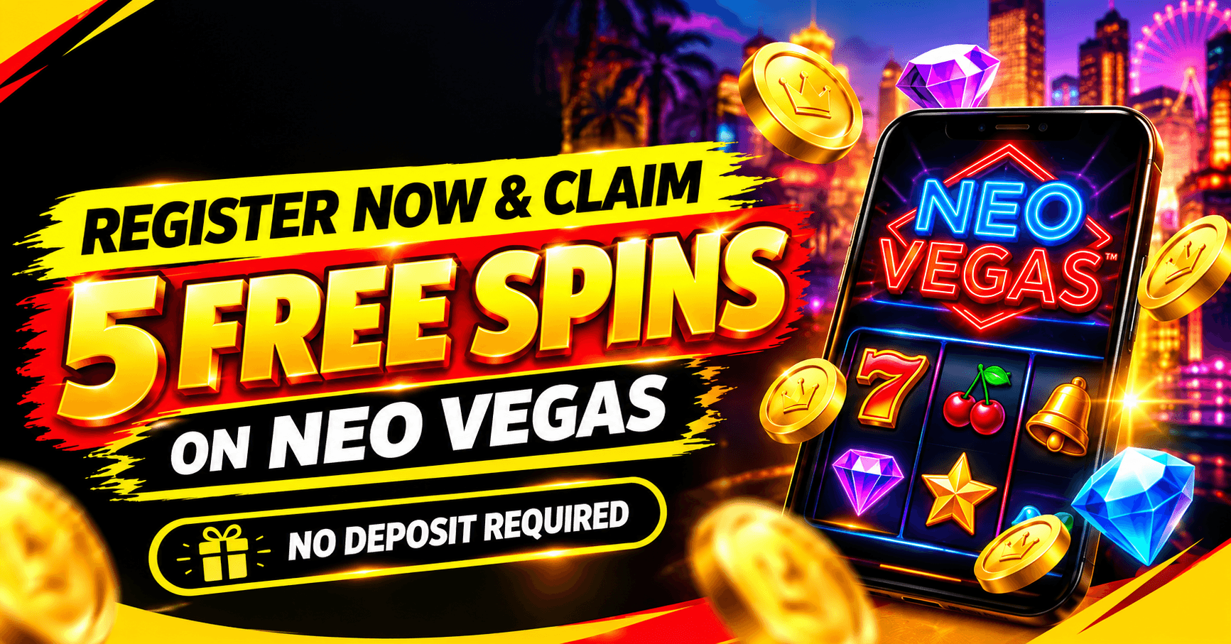 Registration Free Spins - 5 Free Spins Neo Vegas - Coming Soon